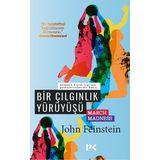 Bir Çılgınlık Yürüyüşü - John Feinstein
