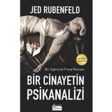 Bir Cinayetin Psikanalizi Bir Sigmund Freud Romanı - Jed Rubenfeld