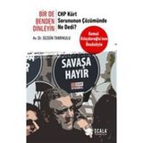 Bir De Benden Dinleyin CHP Kürt Sorununun Çözümünde Ne Dedi? Sezgin Tanrıkulu