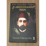 Bir Dehanın İzleri Iı. Abdülhamid Han (Sahafiye Kitap)