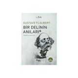 Bir Delinin Anıları - Gustave Flaubert