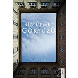 Bir Demet Gökyüzü - Tuğçe Çil