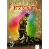 Bir Destandır Mustafa Kemal - Ayşe Yamaç