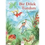 Bir Dilek Tutalım 1001 Çiçek Kitaplar