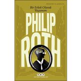 Bir Erkek Olarak Yaşamım - Philip Roth