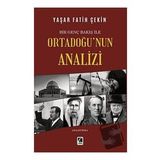 Bir Genç Bakış ile Ortadoğu’nun Analizi / Çıra Yayınları / Yaşar Fatih Çekin