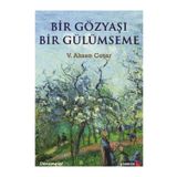 Bir Gözyaşı Bir Gülümseme - V. Ahsen Coşar