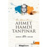 Bir Güneş Avcısı Ahmet Hamdi Tanpınar - Kolektif