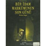Bir İdam Mahkumunun Son Günü - Victor Hugo