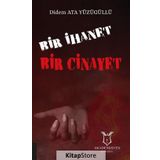 Bir İhanet Bir Cinayet - Didem Ata Yüzügüllü