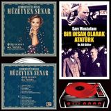 Bir İnsan Olarak Atatürk - Ali Güler ve Cuhmuriyetin Divası Müzeyyen Senar Plak
