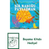 Bir Kabuğu Paylaşmak + Boyama Kitabı