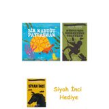 Bir Kabuğu Paylaşmak + Dünyanın Merkezine Yolculuk + Siyah İnci Hediye