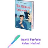 Bir Kabusa Uyanmak (Ciltli) + Renkli Fosforlu Kalem - Hayır