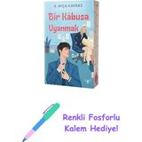 Bir Kabusa Uyanmak + Renkli Fosforlu Kalem - Hayır