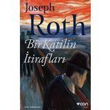 Bir Katilin İtirafları - Joseph Roth