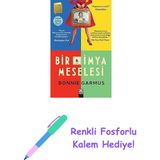 Bir Kimya Meselesi + Renkli Fosforlu Kalem - Hayır