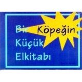BIR KÖPEĞİN KÜÇÜK EL KİTABI - DAVID BRAWN