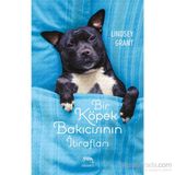 Bir Köpek Bakıcısının İtirafları - Lindsey Grant