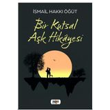 Bir Kutsal Aşk Hikayesi Tilki Kitap