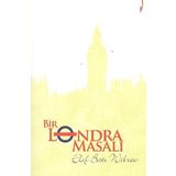 BIR LONDRA MASALI - ELIF BATI WIBREW
