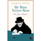 Bir Masa Yetiyor Bana - Erhan Genç