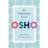 Bir Meditasyon Kursu - Osho - Butik Yayınları
