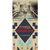 Bir Modernite Sorunu Olarak Ermenicilik - Aygün Attar