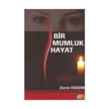 Bir Mumluk Hayat