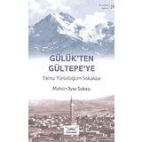 Bir Nefeste Kayseri 29 - Gülük’ten Gültepe’ye - Muhsin İlyas Subaşı