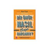 Bir Ömür Nasıl Boşa Harcanır Neşet Ergin