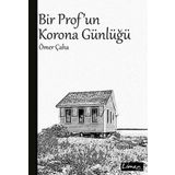 Bir Prof'un Korona Günlüğü - Ömer Çaha