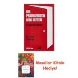 Bir Psikiyatristin Gizli Defteri: En Sıra Dışı Vakalar + Masallar Kitabı