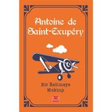 Bir Rehineye Mektup - Antoine De Saint Exupery