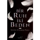 Bir Ruh İki Beden - Ulviye Ustabaşı Saka