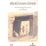 Bir Rüyanın İzinde - Samuel B. Yahya El-Mağribi