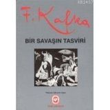 BIR SAVAŞIN TASVIRI - FRANZ KAFKA (ISBN:9789754061727)