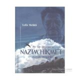 Bir Şiir Devrimcisi Nazım Hikmet - Tofik Melikli