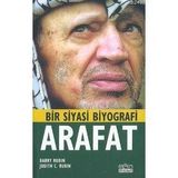 BIR SIYASI BIYOGRAFI ARAFAT YASIR ARAFAT - BARRY RUBIN, JUDITH C. RUBIN