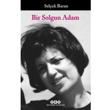 Bir Solgun Adam - Selçuk Baran