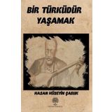 Bir Türküdür Yaşamak - Hasan Hüseyin Çabuk