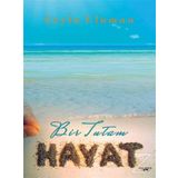 Bir Tutam Hayat - Leyla Uluman