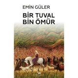 Bir Tuval Bin Ömür