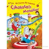 Bir Varmış Bir Yokmuş Çikolatalı Masallar - Nehir Aydın Gökduman