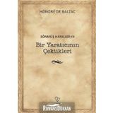 Bir Yaratıcının Çektikleri - Sönmüş Hayaller 3 - Honore de Balzac