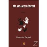 Bir Yaşam Güncesi - Mustafa Suphi