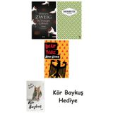 Bir Yüreğin Çöküşü + Yaslı Mızıka + Alman Ekmeği + Kör Baykuş
