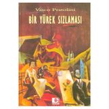 BIR YÜREK SIZLAMASI - VASCO PRATOLINI