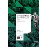 Biraz Mağrur Biraz Mağdur - Türk Sinemasında Kahramanlar - Tuba Deniz