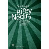 Birey Nedir? - Cem Eroğul